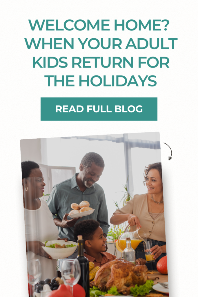 PREPARING-FOR-ADULT-KIDS-COMING-HOME-FOR-HOLIDAYS